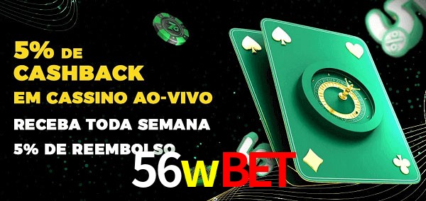 Promoções do cassino ao Vivo 56wbet