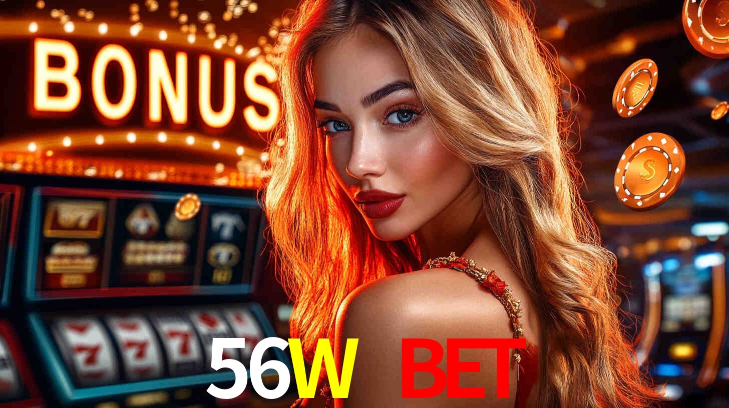 Bônus de Cadastro no 56W BET